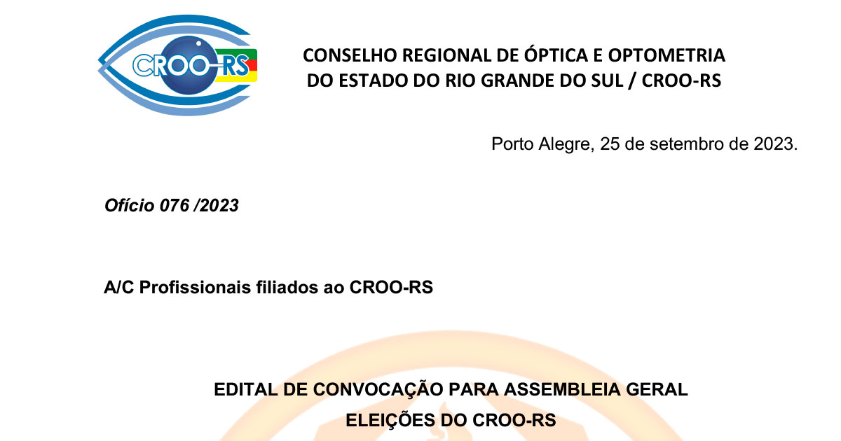 EDITAL DE CONVOCAÇÃO PARA ASSEMBLEIA GERAL ELEIÇÕES DO CROO-RS